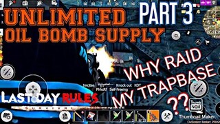 [LDRS] SALTY  TRAP VICTIMS KEEP COMING BACK FOR REVENGE - UNLIMITED OILBOMB SUPPLY PART 3