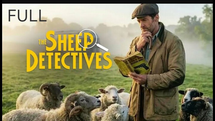 The Sheep DETECTIVE FULL Movie