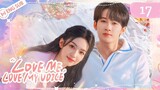 Love Me, Love My Voice Episode 17