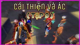 Phim Free Fire | Cái Thiện Và Ác ( Tập 9 ) - Lộc Cá Chép.