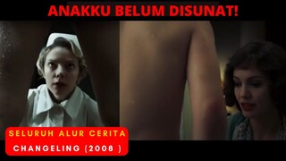 PERJUANGAN SEORANG IBU DEMI ANAKNYA! Seluruh Alur Cerita Film CHANGELING (2008)