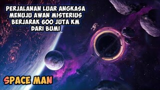 GUGUSAN AWAN MISTERIUS INI TIBA TIBA MUNCUL DIDEKAT PLANET JUPITER | ALUR CERITA FILM SPACEMAN