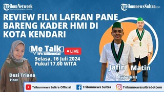 🔴 Me Talk : Review Film Lafran Pane bareng Kader HMI di Kota Kendari