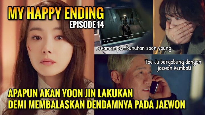 My Happy Ending Episode 14 Drama Korea Terbaru Jang NaRa | Alur Cerita Drakor On Going Seru