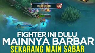 Dulu barbar, sekarang harus sabar