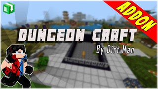 Dungeon Craft Addon - Minecraft Bedrock Edition / MCPE