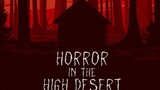 Horror in the High Desert