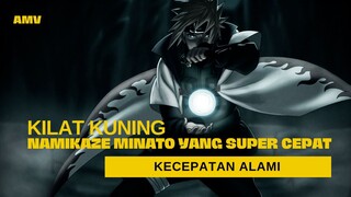 NAMIKAZE MINATO YANG SUPER CEPAT