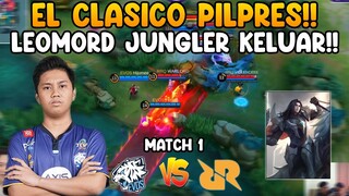 W/ Antimek | EL CLASICO Pembuka!! Hyper LEOMORD Keluar Abis Dibuff!! - RRQ vs EVOS Match 1