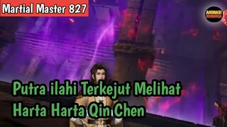 Martial Master 827 ‼️Putra ilahi Terkejut Melihat Harta Harta Qin Chen