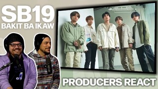 PRODUCERS REACT - SB19 Bakit Ba Ikaw Reaction