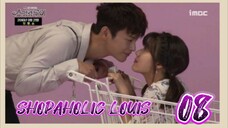 󾓮쇼핑왕 루이 SHOPAHOLIC LOUIS EP 8 ENG SUB