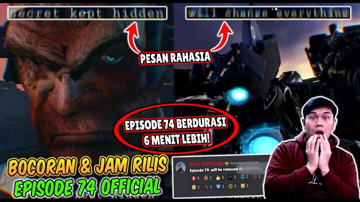 BOCORAN RESMI TERBARU & TANGGAL RILIS EPISODE 74 SKIBIDI TOILET! ADA RAHASIA BESAR YANG TERUNGKAP!