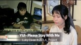 YUI- Please Stay With Me + english lyrics ( Luky Cwan ft ZOLA_Project cover)