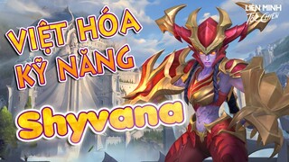 Shyvana, tiêu điểm tướng, Việt hóa kỹ năng | Liên Minh Tốc Chiến - Wild Rift