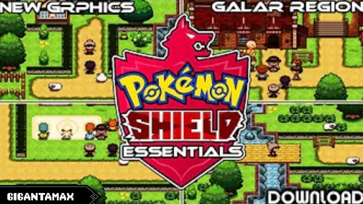 POKEMON SHIELD ESSENTIALS (RPGXP) | UPDATED FAN-MADE GAME WITH GALAR REGION,GIGANTAMAX & NEW AREAS!