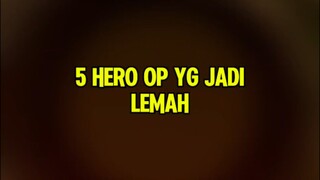 5 Hero OP yg bakal jadi lemah usai update patch mendatang#mlbb #mobilelegends