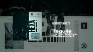 HEXA. - "Tequila" (feat. Moon Dae Myung, Wav of Eighteen April)