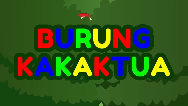 Bernyanyi Gembira Bersama Hewan - BURUNG KAKAKTUA (Lagu Anak Indonesia)