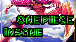 ONE,PIECE|[Blackbeard/Doflamingo] Insane_A