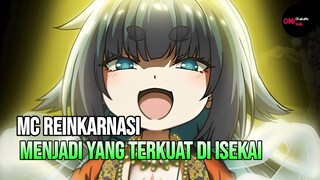 MC REINKARNASI LALU MENJADI YANG TERKUAT DI ISEKAI