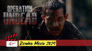 Operation Undead 2024 | Zombie Full Movie