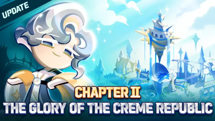 Cookie Odyssey Chapter II 📜 The Glory of the Crème Republic