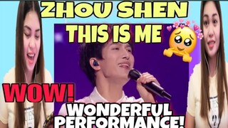 ZHOU SHEN - THIS IS ME [Performnce reaction]