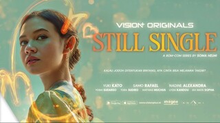 Still Single Episode 2