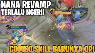 NANA REVAMP AUTO BAN PERMANENT! COMBO SKILL BARU NYA TERLALU OP PARAH! MOBILE LEGENDS