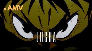 LUCHA | AMV