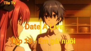 Date A Live Tập 7 - Em gái nuôi