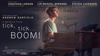 [Movie] Tick Tick BOOM