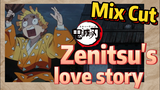 [Demon Slayer]  Mix Cut | Zenitsu's love story