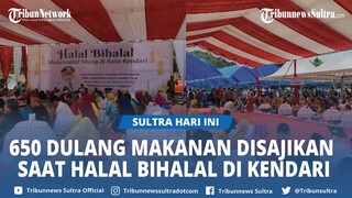 650 Dulang Makanan Tradisonal Disajikan saat Halal Bihalal Masyarakat Muna di Kota Kendari