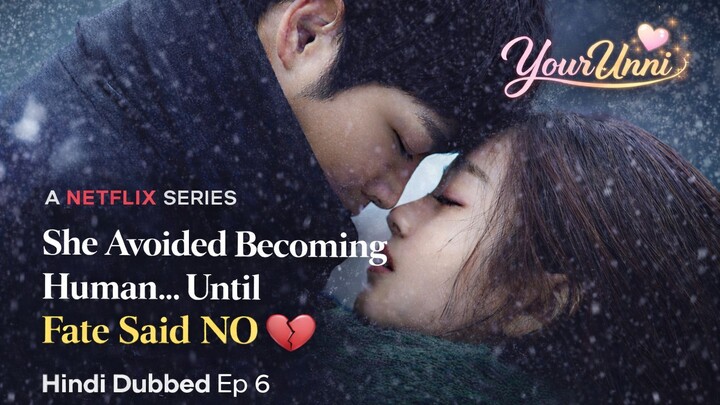 She Avoided Becoming Human… Until Fate Said NO 💔 | Hindi Dubbed Ep 6