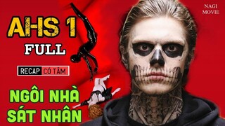Tóm Tắt Phim American Horror Story Season 1 - Truyện Kinh Dị Mỹ 1: Ngôi Nhà Sát Nhân #NagiMovie #AHS