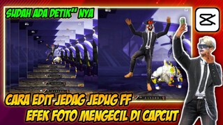 CARA EDIT JEDAG JEDUG FF EFEK FOTO MENGECIL ( DJ ADUH MAMAE ) DI CAPCUT