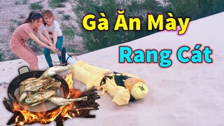 Gà Ăn Mày Rang Cát Trong Truyền Thuyết Và Trò Chơi Kéo Mo Cau Thất Truyền Của Thế Hệ 7x 8x