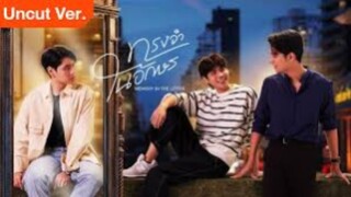 ทรงจำในอักษร Memory In The Letter Ep 4