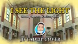 I SEE THE LIGHT|| Mandy Moore, Zachary Levi|| COVER BY JB TADLIP