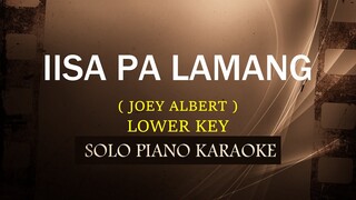 IISA PA LAMANG ( LOWER KEY ) ( JOEY ALBERT ) (COVER_CY)