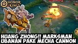 MARKSMAN YANG PAKE MECHA CANNON!! REVIEW HERO HUANG ZHONG | HONOR OF KINGS