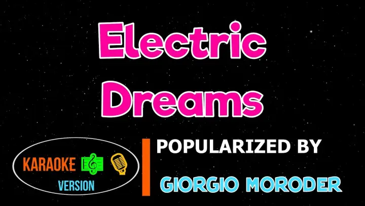 Electric Dreams - Giorgio Moroder | Karaoke Version |HQ ▶️♬♪🎤