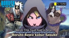 BORUTO TIME TRAVEL– BORUTO JIRAIYA OROCHIMARU BERALIANSI! PENGHIANATAN! BORUTO INGIN CULIK SASUKE