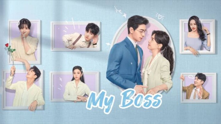 🇨🇳 My Boss | Episode 2 [ Eng ]