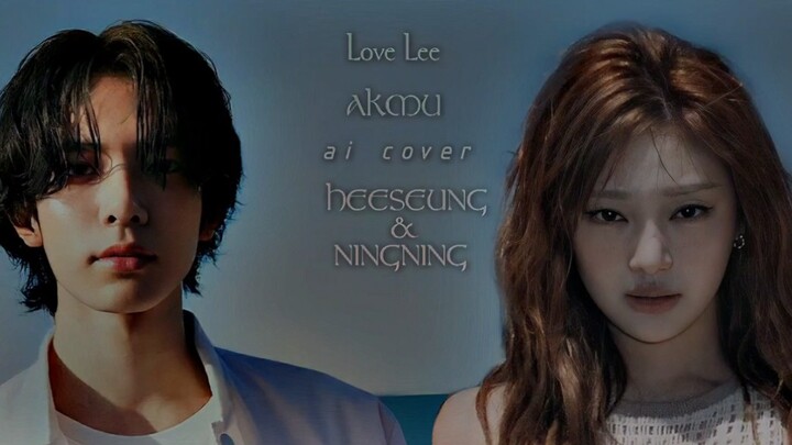 [AI Cover] ENHYPEN’s Lee Hun & aespa’s Ningning — AKMU “Love Lee”