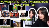 KOMPILASI &  REACT MEDIASHARE ADEL |PART 11| "ABEL NYUSUL LIVE" #reaction #adeline #mobilelegends