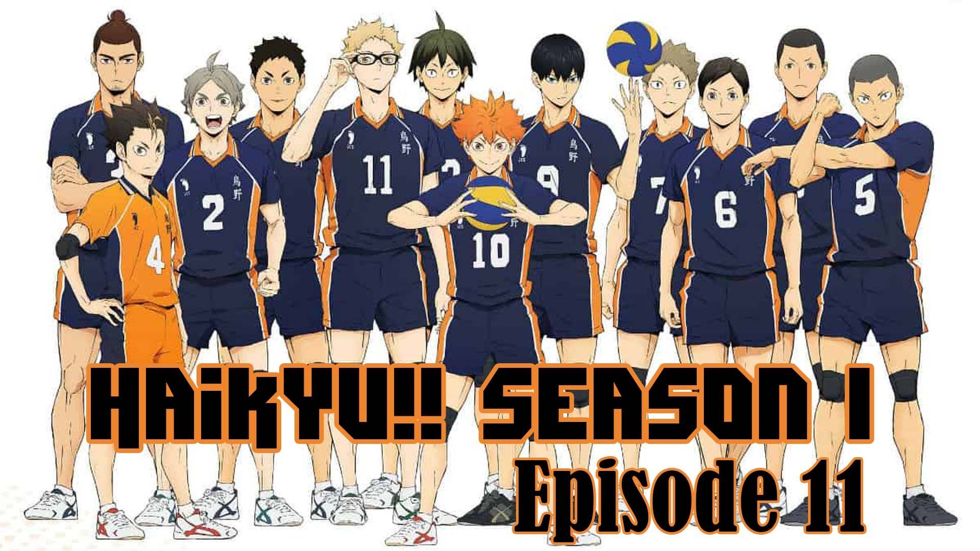 Haikyu Season 1 Episode 11 English Sub HD - BiliBili