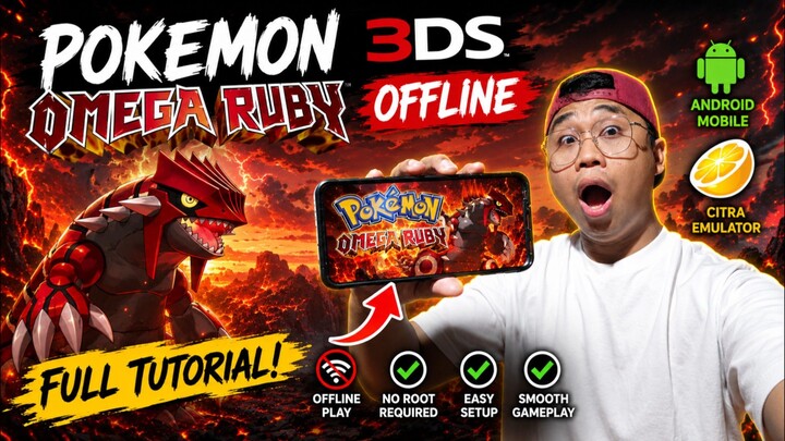 Download Pokémon Omega Ruby 3DS with Citra Emulator for Android Mobile – Full Tutorial
